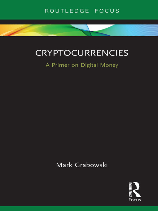Title details for Cryptocurrencies by Mark Grabowski - Available
